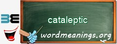 WordMeaning blackboard for cataleptic